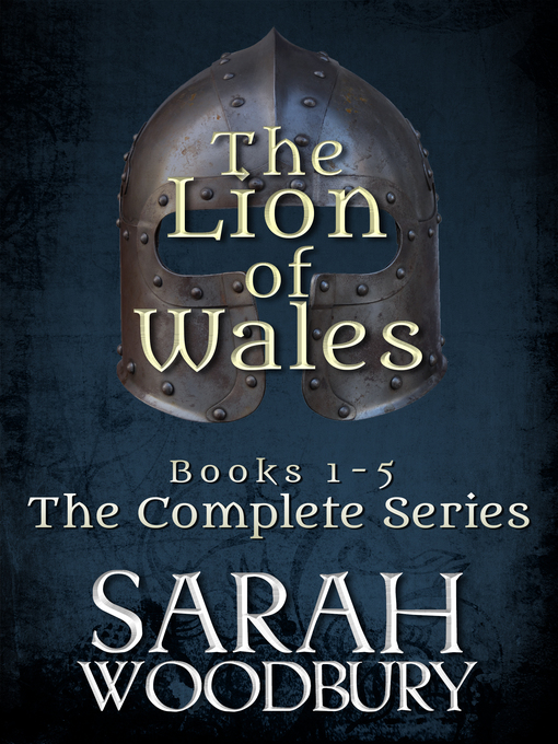 Title details for The Lion of Wales by Sarah Woodbury - Available